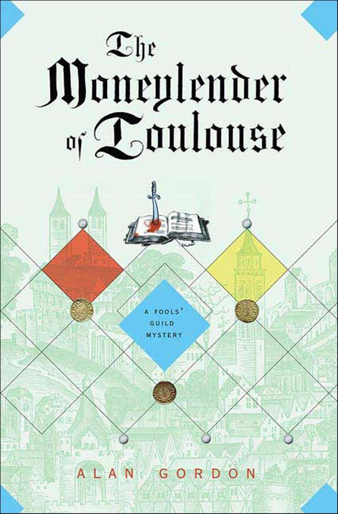 Produktbild: The Moneylender of Toulouse | Alan Gordon