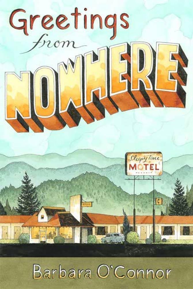 Produktbild: Greetings from Nowhere | Barbara O'Connor