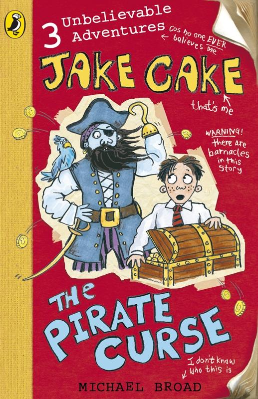 Produktbild: Jake Cake: The Pirate Curse | Michael Broad