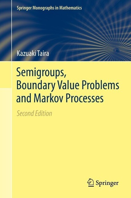 Produktbild: Semigroups, Boundary Value Problems and Markov Processes | Kazuaki Taira