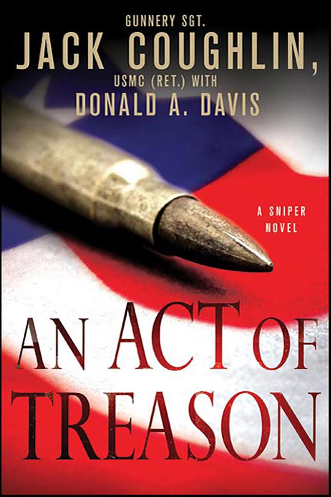 Produktbild: An Act of Treason | Jack Coughlin, Donald A. Davis