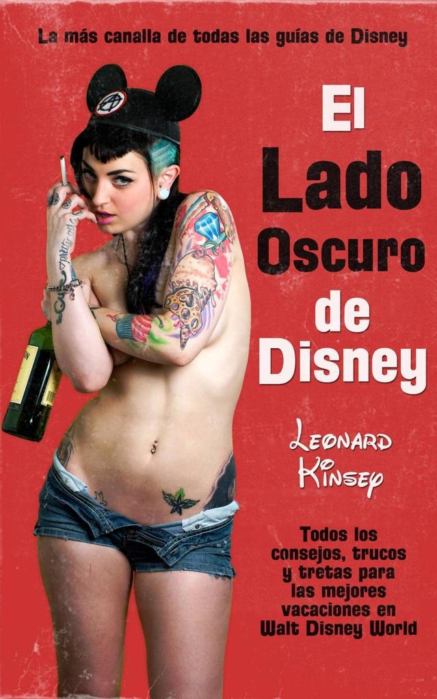 Produktbild: El lado oscuro de Disney | Leonard Kinsey
