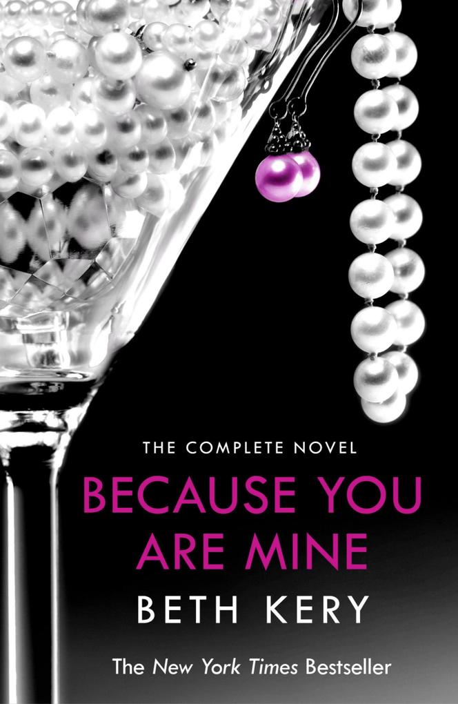 Produktbild: Because You Are Mine Complete Novel | Beth Kery