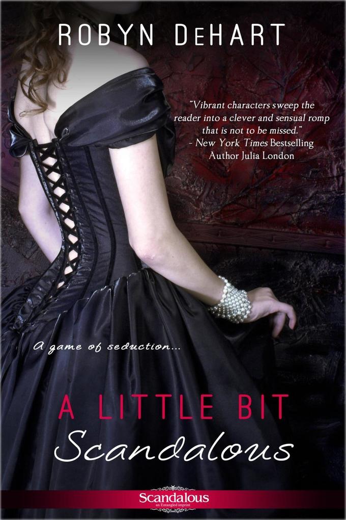 Produktbild: A Little Bit Scandalous | Robyn Dehart
