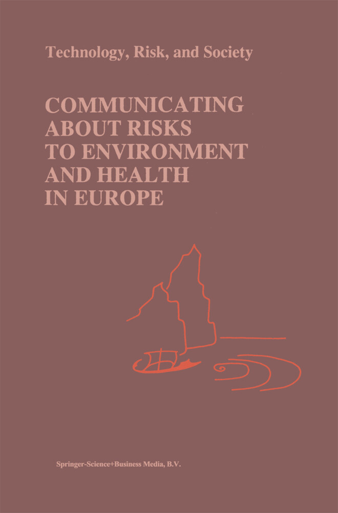 Communicating about Risks to Environment and Health in Europe als Buch (gebunden)