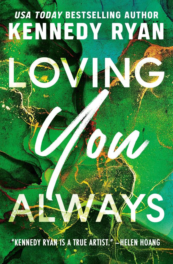 Produktbild: Loving You Always | Kennedy Ryan