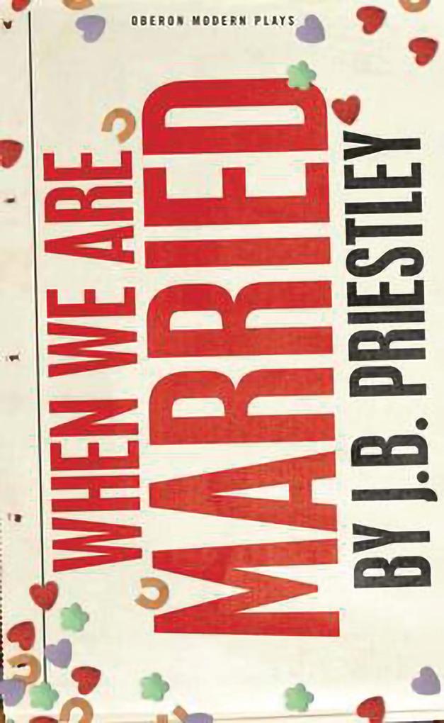 Produktbild: When We Are Married | J. B. Priestley