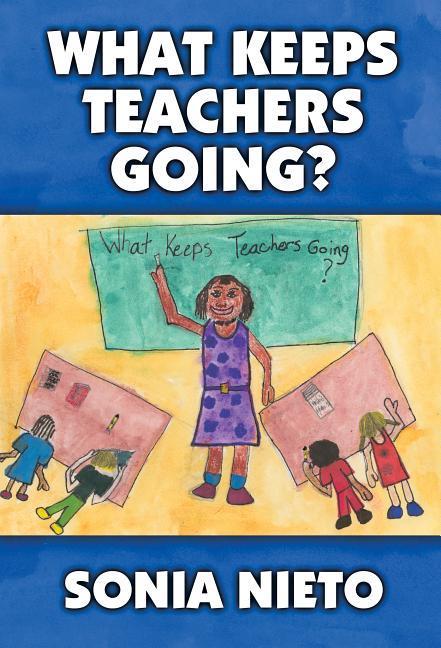 What Keeps Teachers Going? als Taschenbuch