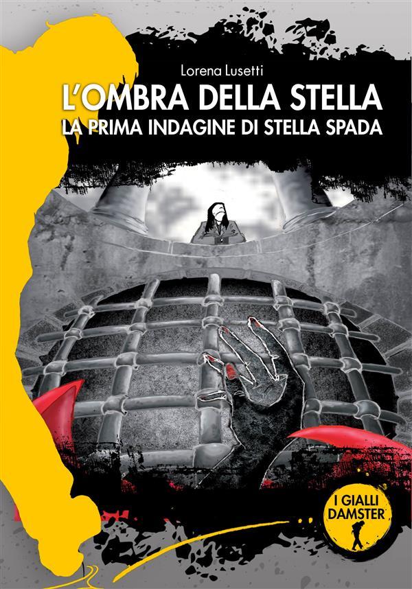 Produktbild: L'ombra della stella | Lorena Lusetti