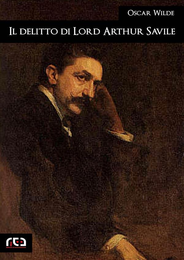Produktbild: Il delitto di Lord Arthur Savile | Oscar Wilde