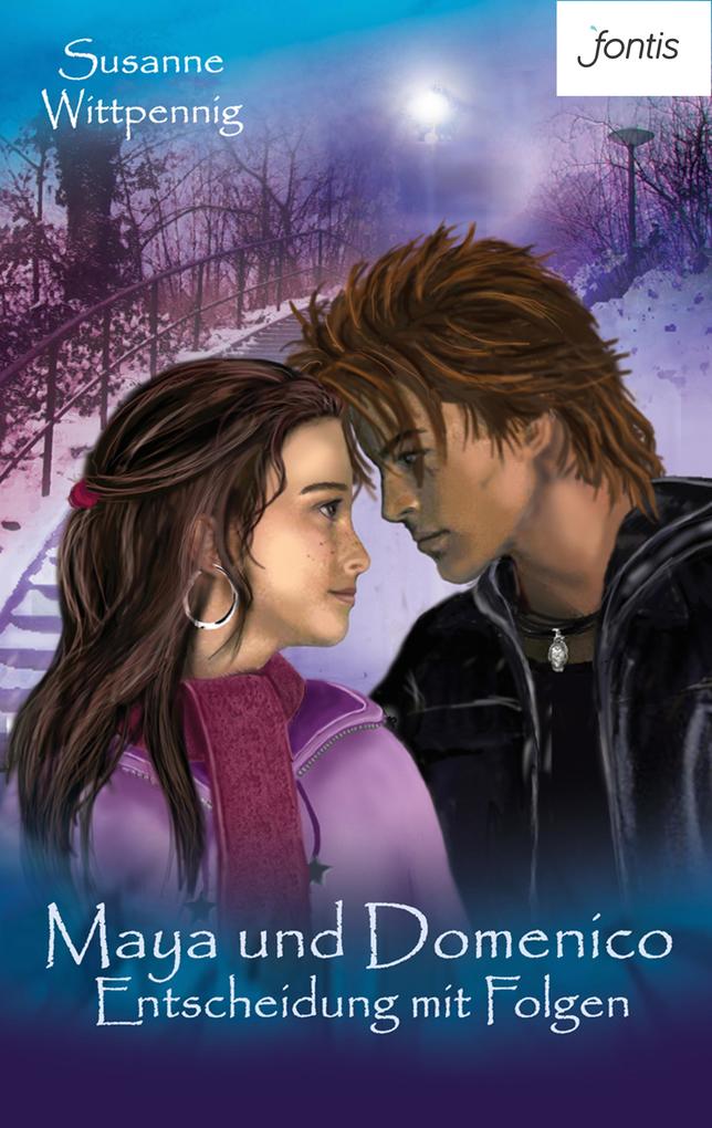 Produktbild: Maya und Domenico: Entscheidung mit Folgen | Susanne Wittpennig