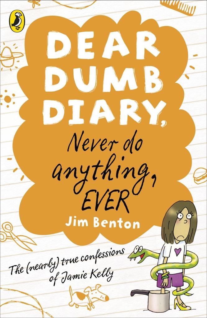 Produktbild: Dear Dumb Diary: Never Do Anything, Ever | Jim Benton