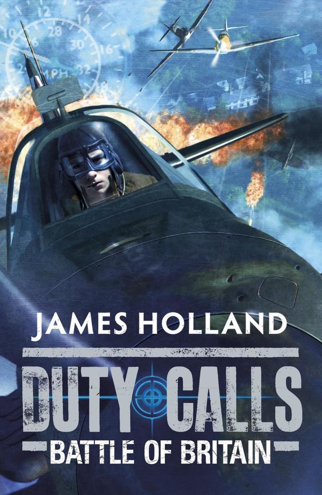 Produktbild: Duty Calls: Battle of Britain | James Holland