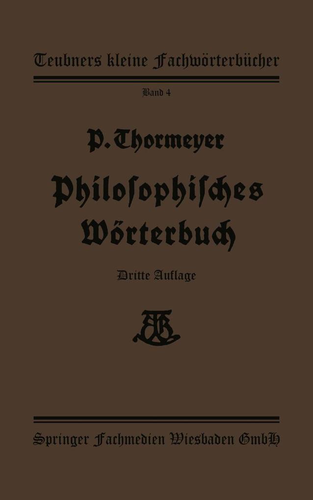 Produktbild: Philosophisches Wörterbuch | Paul Thormeÿer