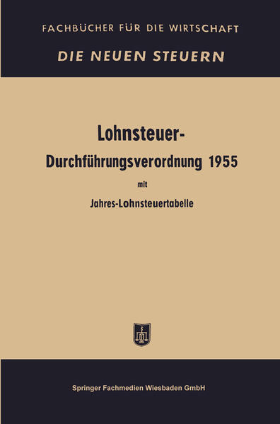 Produktbild: Lohnsteuer-Durchführungsverordnung | Jahres- und Monatslohnsteuertabelle