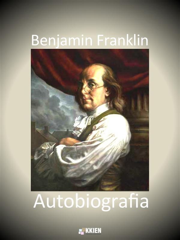 Produktbild: Autobiografia | Benjamin Franklin