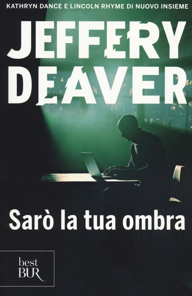 Produktbild: Sarò la tua ombra | Jeffery Deaver