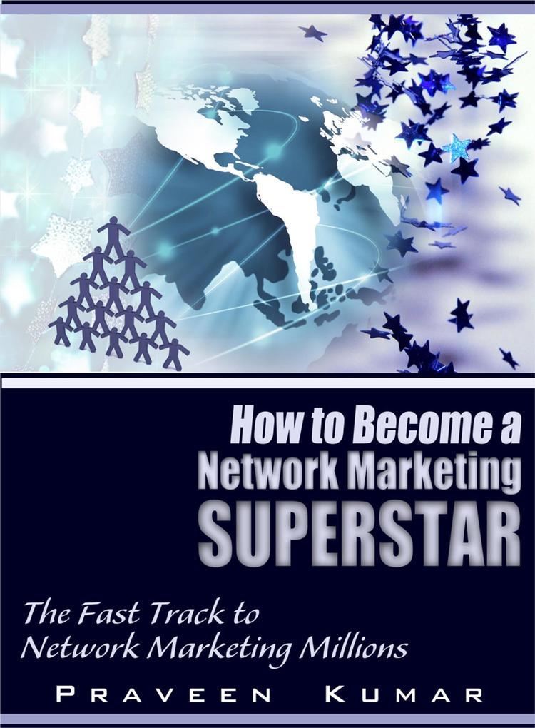 How to Become Network Marketing Superstar als eBook epub