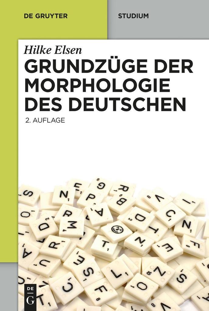 Produktbild: Grundzüge der Morphologie des Deutschen | Hilke Elsen
