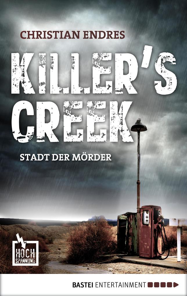Produktbild: Killer's Creek - Stadt der Mörder | Christian Endres