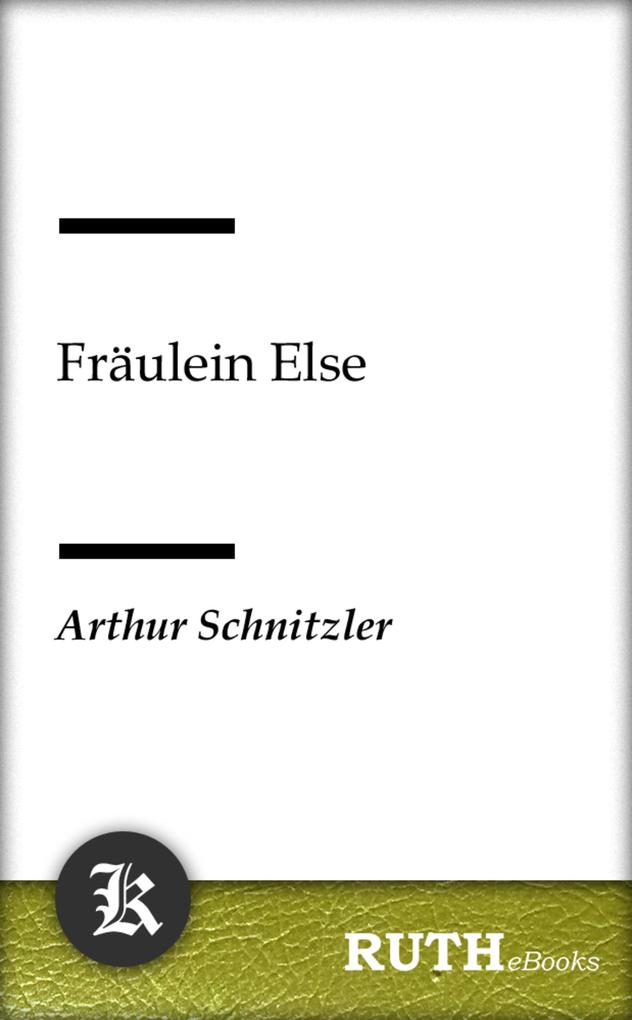 Produktbild: Fräulein Else | Arthur Schnitzler