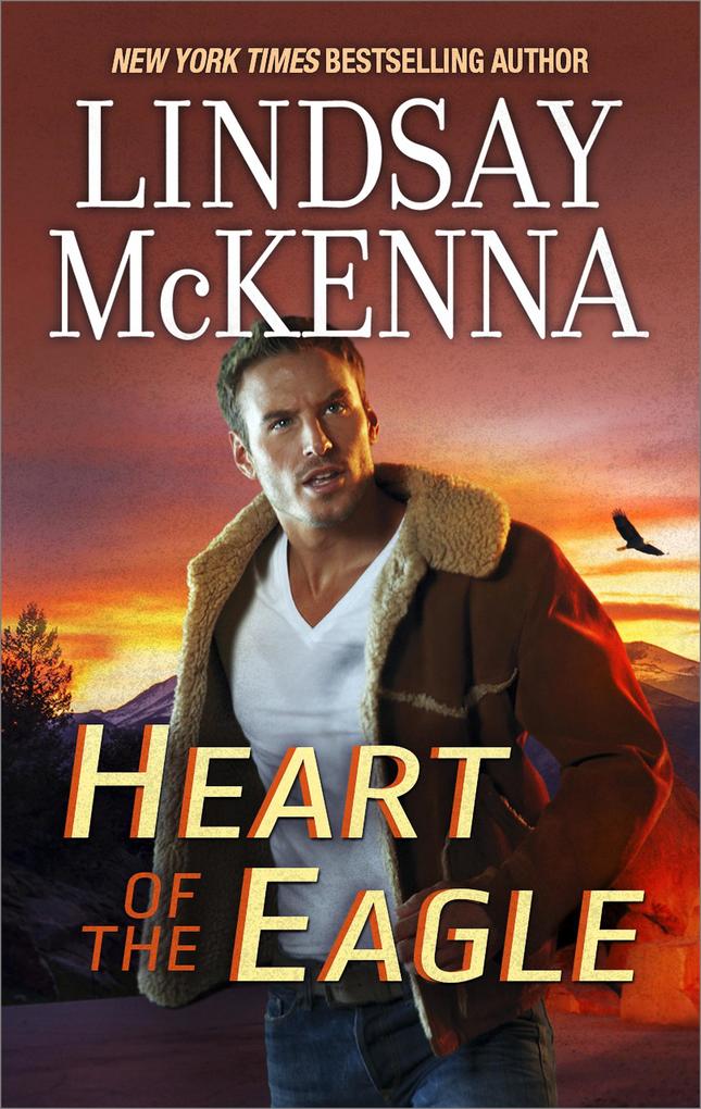 Produktbild: Heart Of The Eagle | Lindsay McKenna