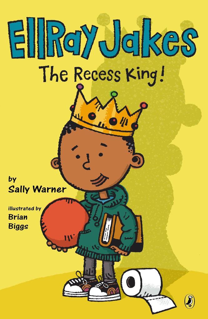 Produktbild: EllRay Jakes the Recess King! | Sally Warner