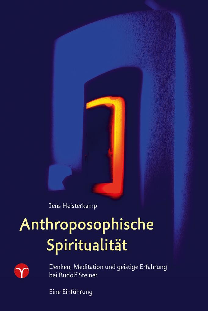 Produktbild: Anthroposophische Spiritualität | Jens Heisterkamp