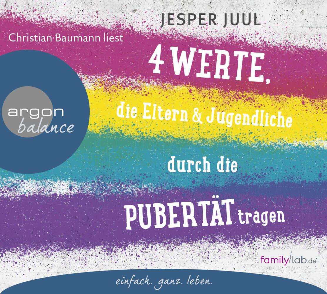 Produktbild: Vier Werte, die Eltern und Jugendliche durch die Pubertät tragen | Jesper Juul