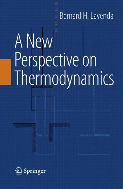 Weitere Ansicht: A New Perspective on Thermodynamics | Bernard H. Lavenda