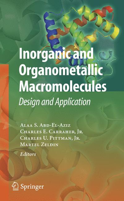 Weitere Ansicht: Inorganic and Organometallic Macromolecules