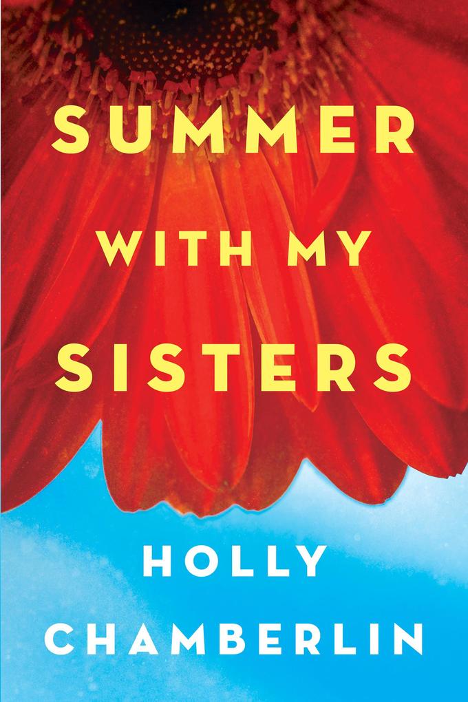 Produktbild: Summer with My Sisters | Holly Chamberlin
