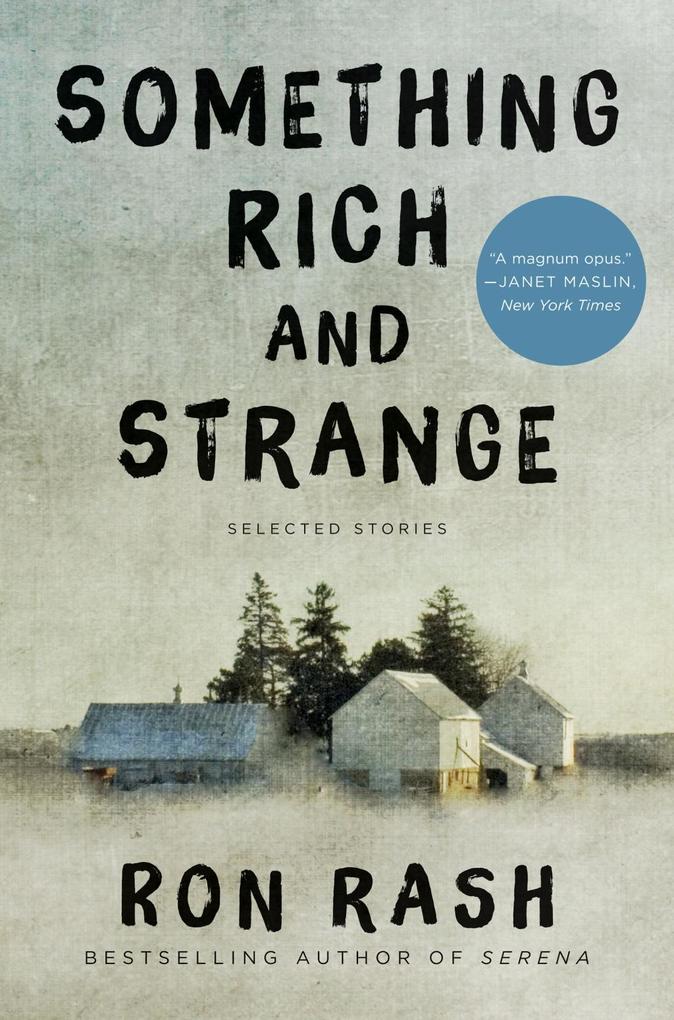 Produktbild: Something Rich and Strange | Ron Rash