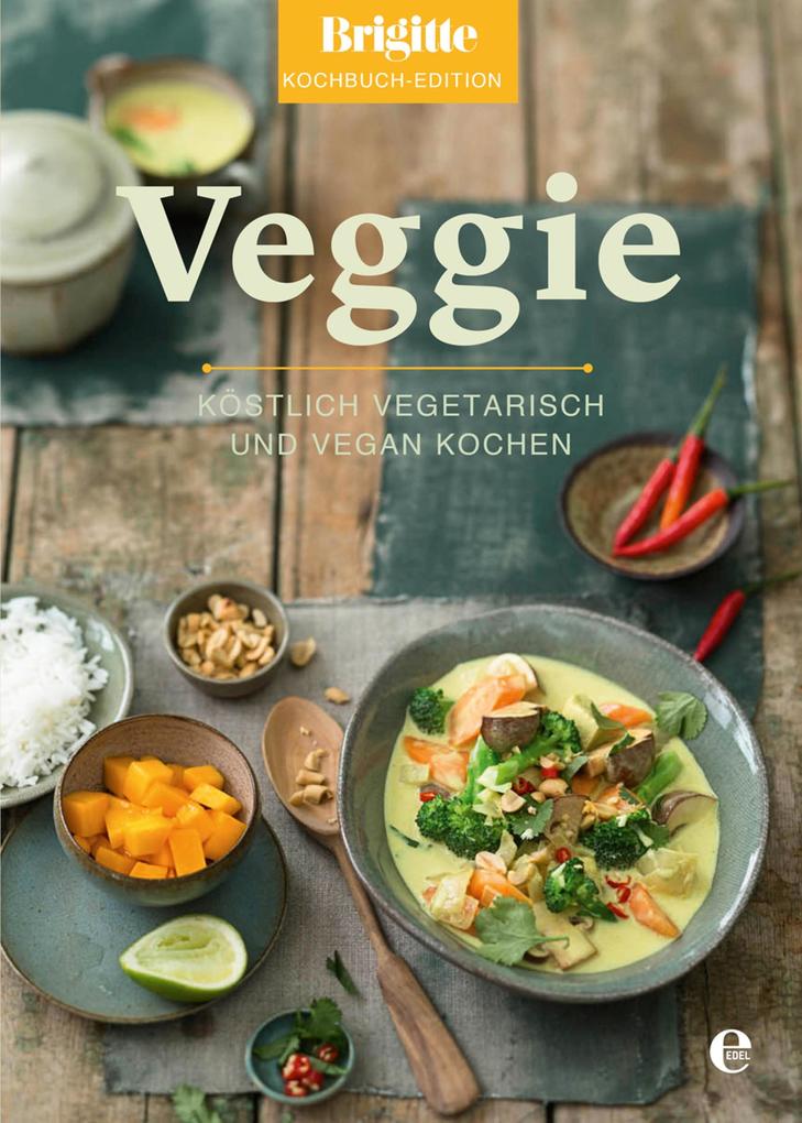 Brigitte Kochbuch-Edition: Veggie als eBook epub