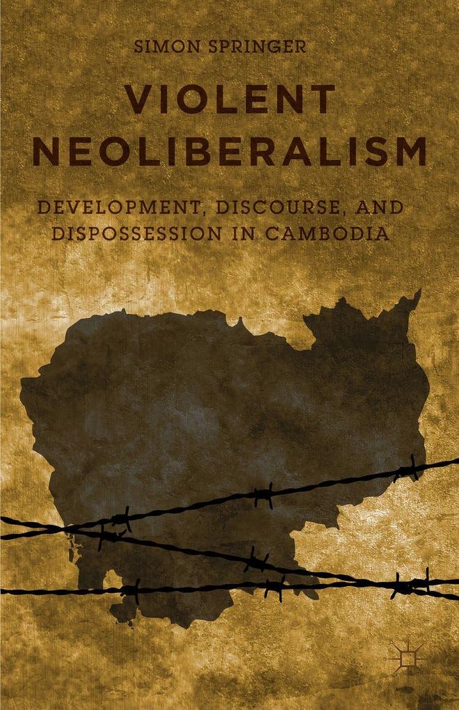 Produktbild: Violent Neoliberalism | S. Springer