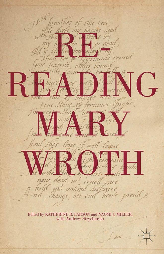 Produktbild: Re-Reading Mary Wroth | Andrew Strycharski