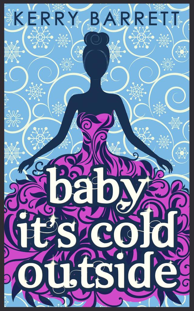 Produktbild: Baby It's Cold Outside | Kerry Barrett