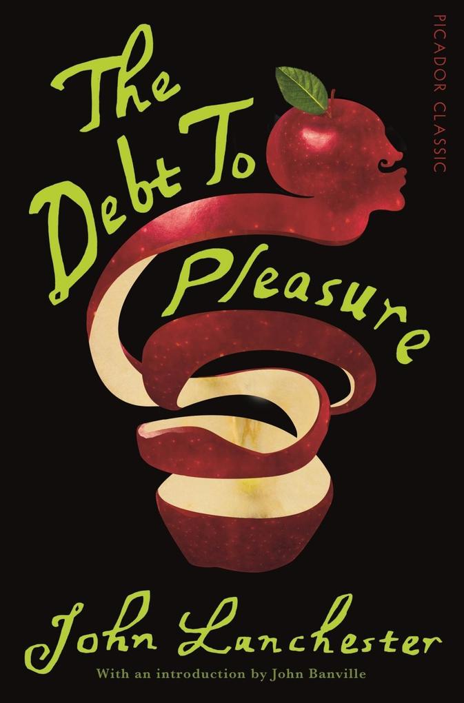 Produktbild: The Debt To Pleasure | John Lanchester