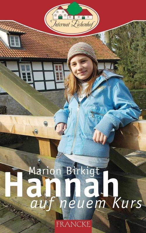 Produktbild: Hannah auf neuem Kurs | Marion Birkigt