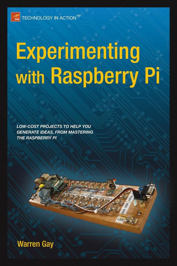 Produktbild: Experimenting with Raspberry Pi | Warren Gay