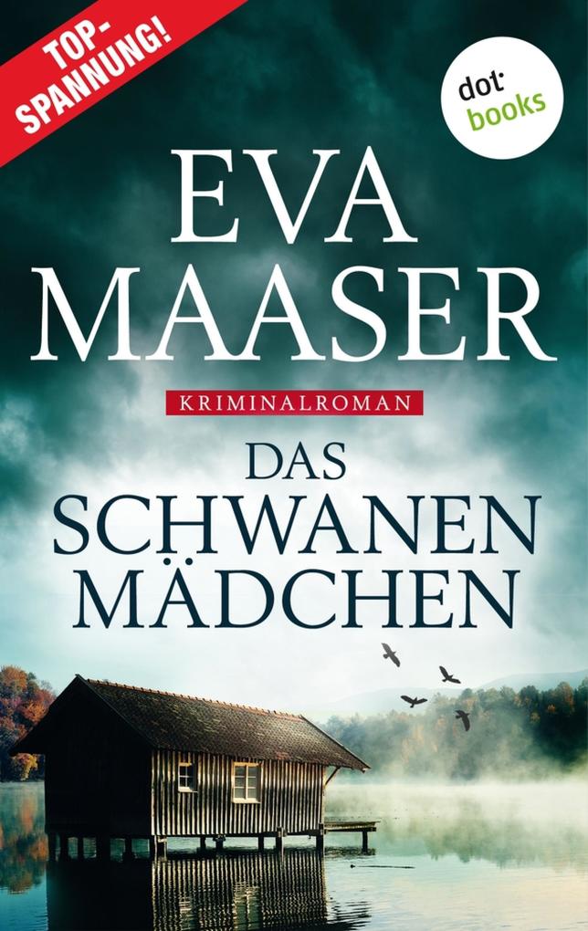 Produktbild: Das Schwanenmädchen | Eva Maaser