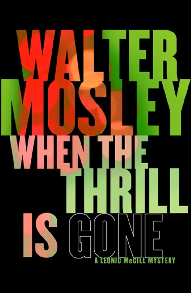 Produktbild: When the Thrill is Gone | Walter Mosley