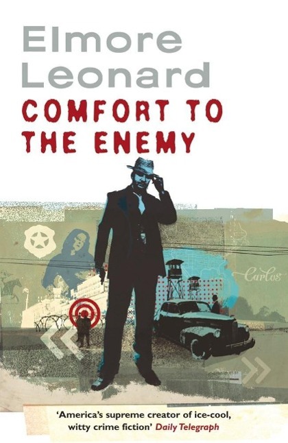 Produktbild: Comfort To The Enemy | Elmore Leonard