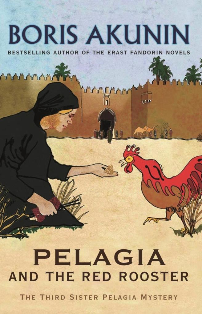 Produktbild: Pelagia And The Red Rooster | Boris Akunin