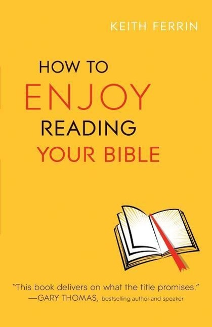 Produktbild: How to Enjoy Reading Your Bible | Keith Ferrin