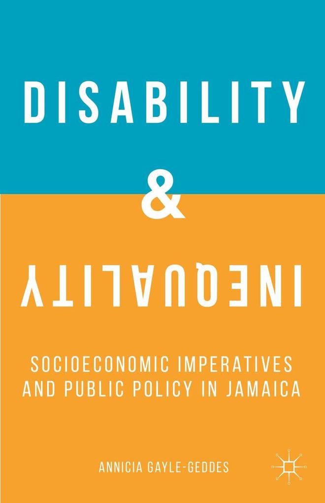 Produktbild: Disability and Inequality | A. Gayle-Geddes