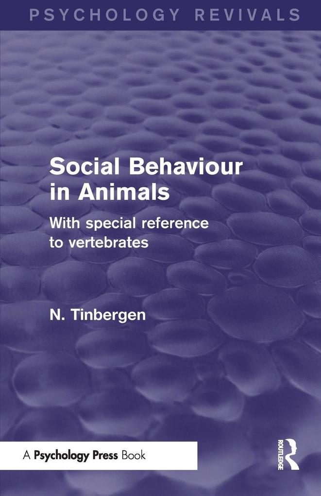 Produktbild: Social Behaviour in Animals (Psychology Revivals) | N. Tinbergen