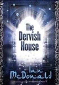 Produktbild: The Dervish House | Ian Mcdonald