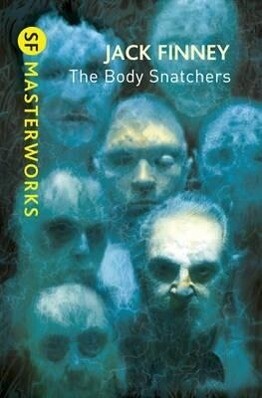 Produktbild: The Body Snatchers | Jack Finney
