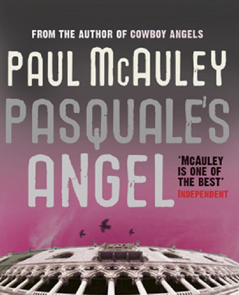 Produktbild: Pasquale's Angel | Paul Mcauley
